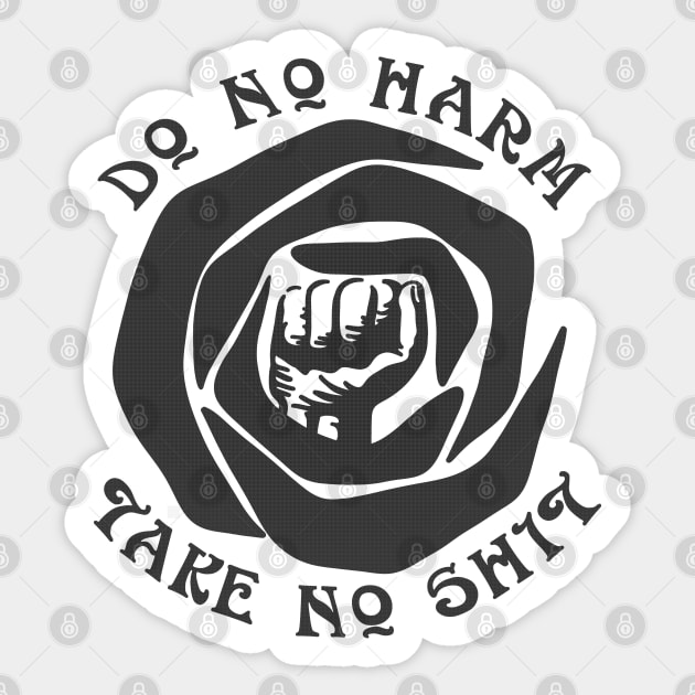 Do No Harm Take No Shit Sticker by Slightly Unhinged